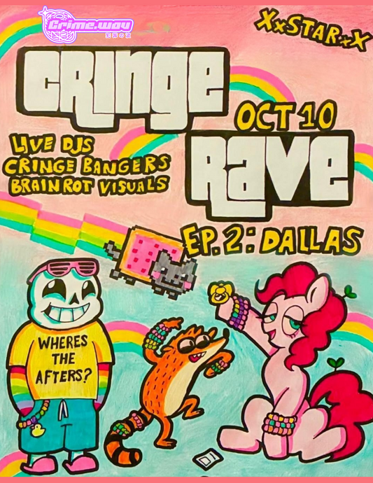 Cringe Rave Dallas Oct 10